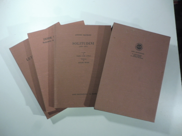 Lettera a Guiomar; Solitudini (1899-1907); Desde el Mirador; Notiziario dell'Anno Machadiano 1 e 2